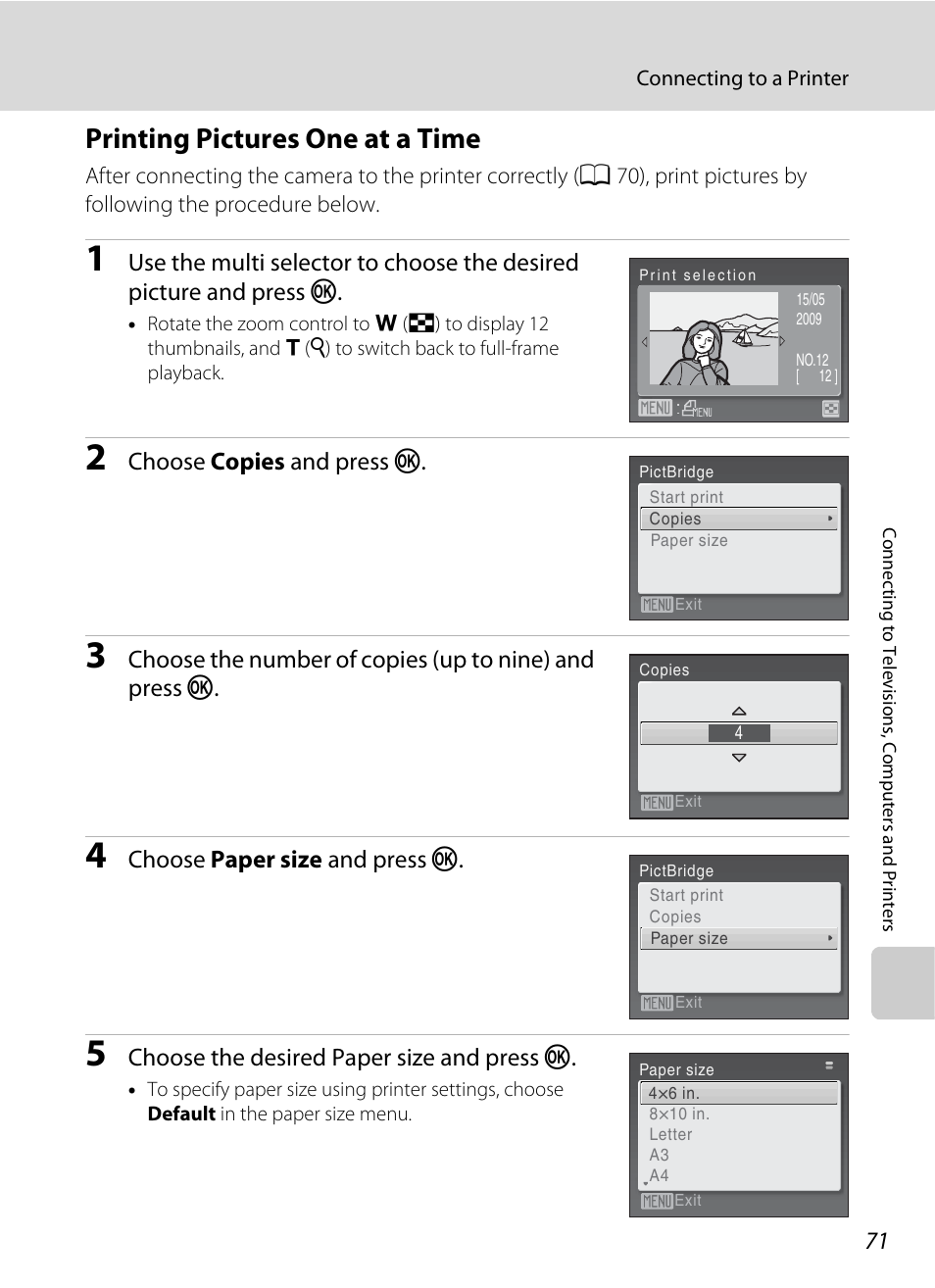 Printing pictures one at a time, Ime(a 71), Choose copies and press k | Choose paper size and press k, Choose the desired paper size and press k | Nikon L100 User Manual | Page 83 / 148