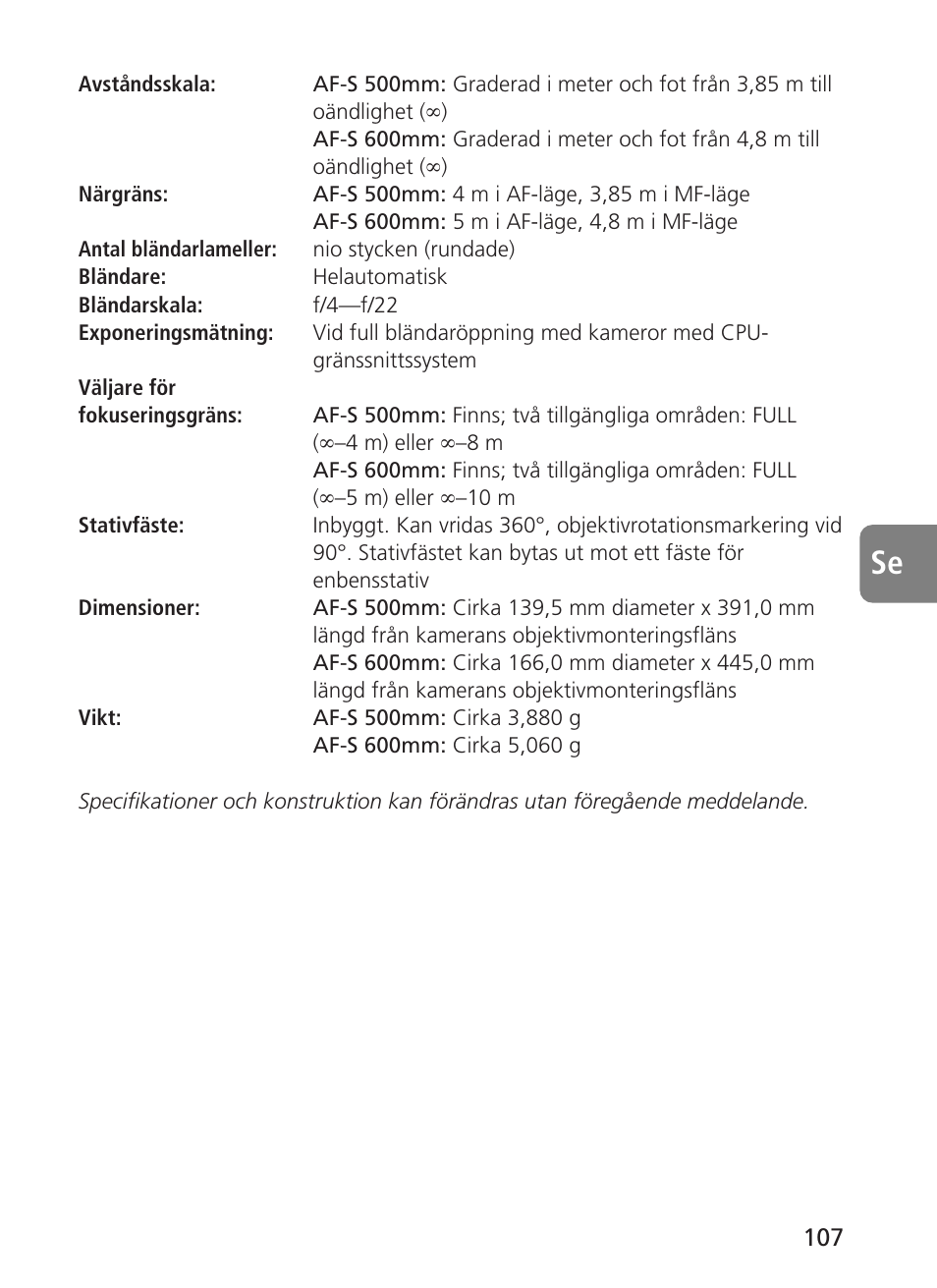Nikon AF-S VR 500mm f-4G ED - AF-S VR 600mm f-4G ED User Manual | Page 107 / 224