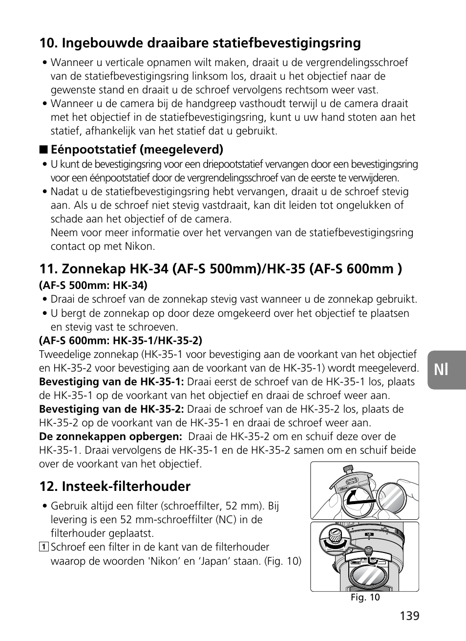Ingebouwde draaibare statiefbevestigingsring, Insteek-filterhouder | Nikon AF-S VR 500mm f-4G ED - AF-S VR 600mm f-4G ED User Manual | Page 139 / 224