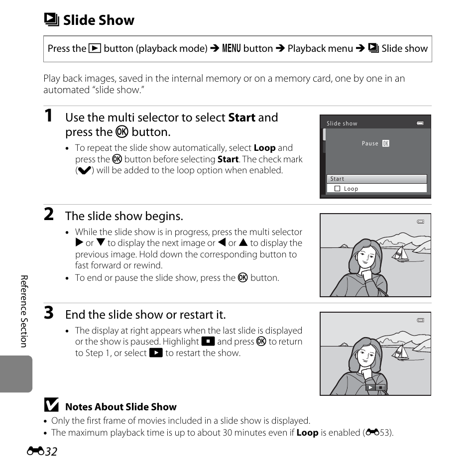 Slide show, B slide show, The slide show begins | End the slide show or restart it | Nikon L25 - L26 User Manual | Page 140 / 204