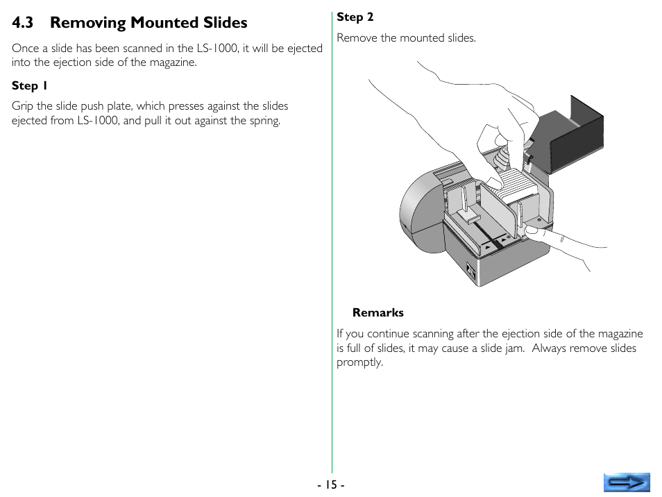 3 removing mounted slides, Removing mounted slides | Nikon SF-100 Slide Feeder Adapter LS-1000 User Manual | Page 15 / 19