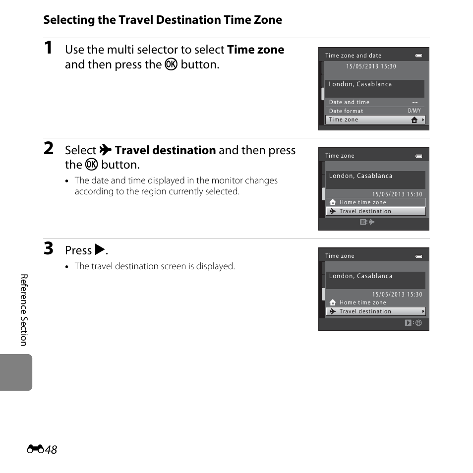 Selecting the travel destination time zone, Press k | Nikon L320 User Manual | Page 154 / 204