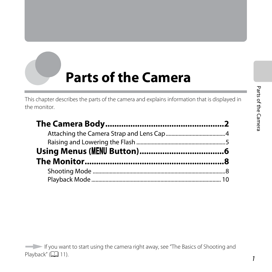Parts of the camera, A 1), The camera body | Using menus ( d button) the monitor | Nikon L320 User Manual | Page 21 / 204
