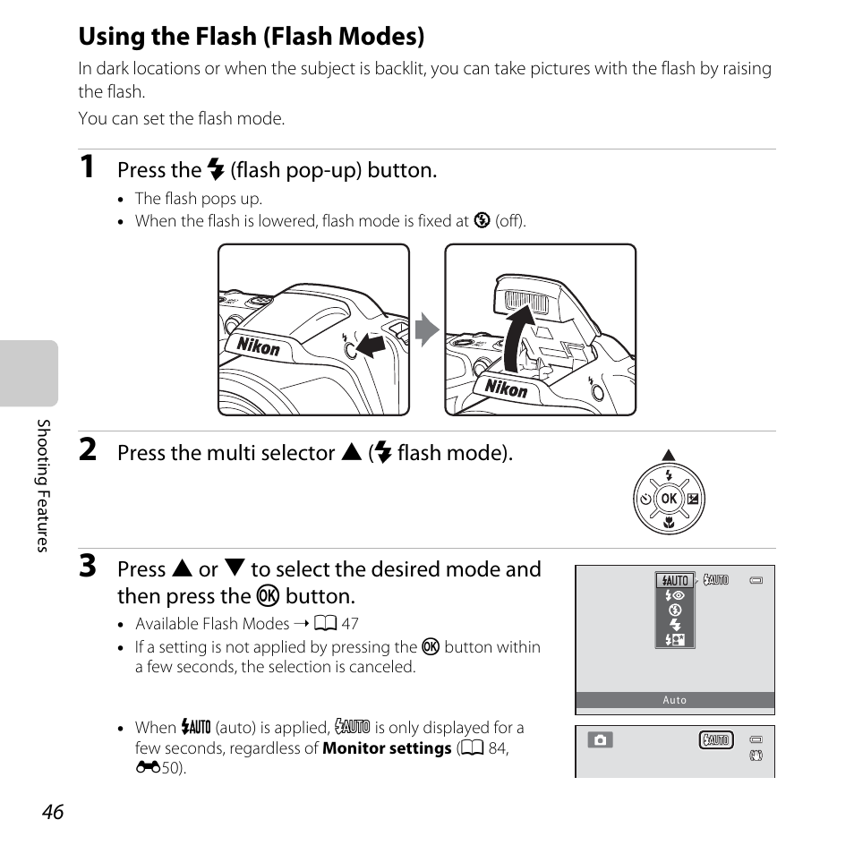 Using the flash (flash modes), 46) i, A 46 | A 46) may, H mode (a 46), self, A 46) | Nikon L320 User Manual | Page 66 / 204