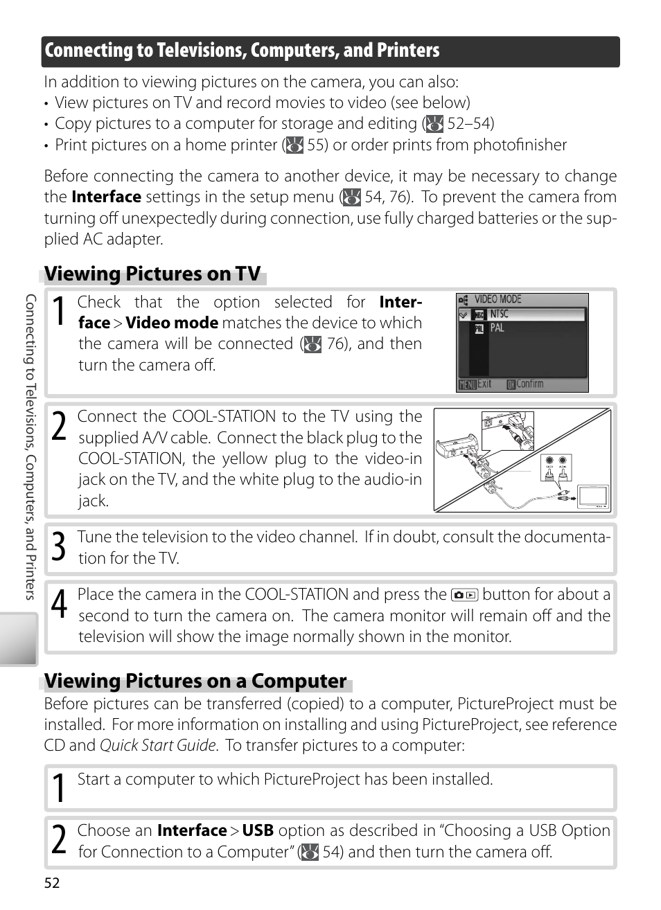 Connecting to televisions, computers, and printers, Viewing pictures on tv, Viewing pictures on a computer | Nikon S5 User Manual | Page 62 / 108