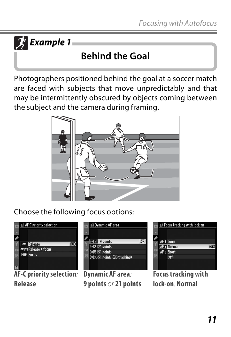 Behind the goal example 1 | Nikon D3 User Manual | Page 11 / 32