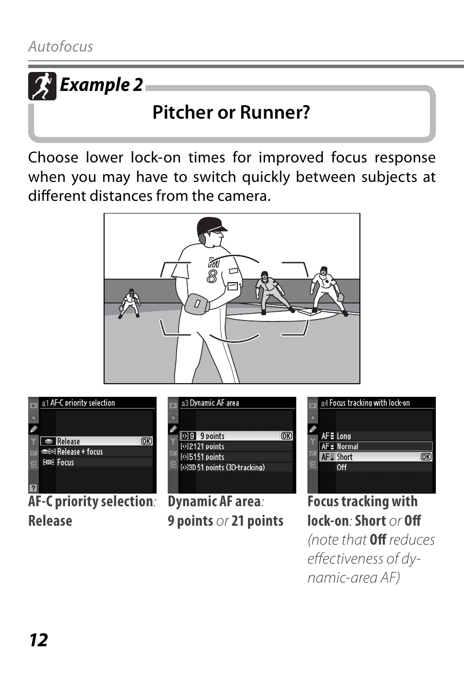 12 pitcher or runner? example 2 | Nikon D3 User Manual | Page 12 / 32