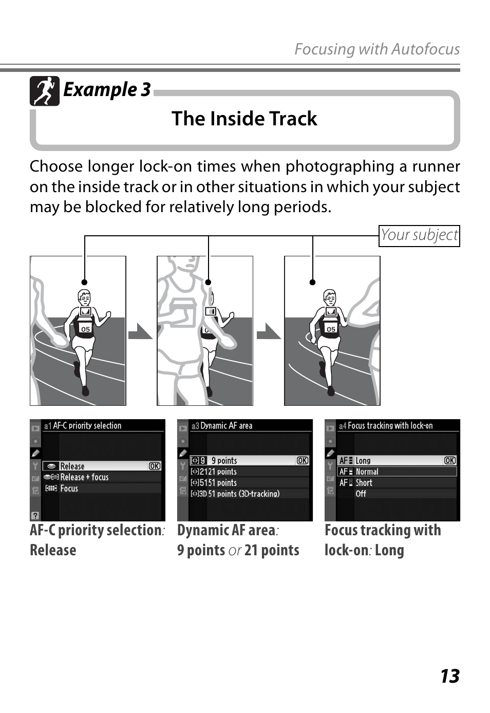 The inside track example 3 | Nikon D3 User Manual | Page 13 / 32