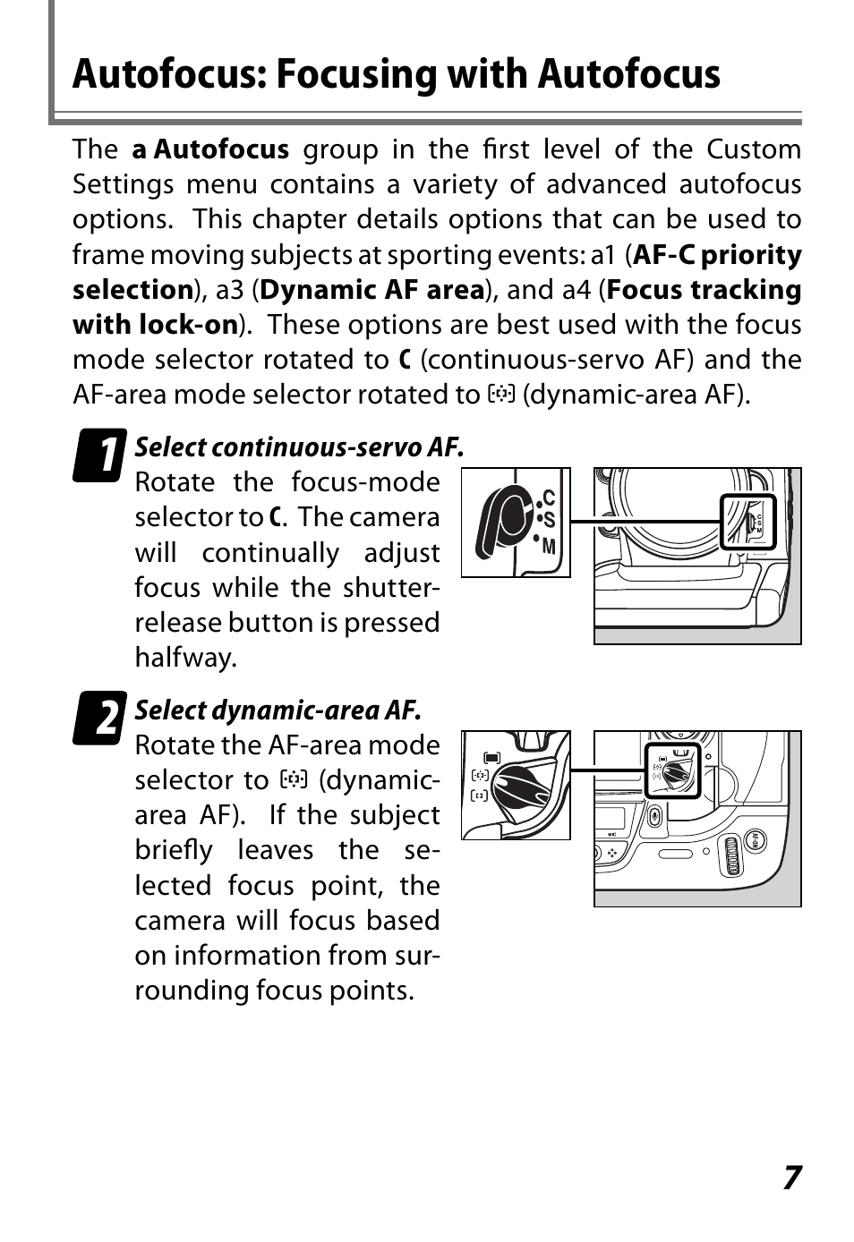 Autofocus: focusing with autofocus | Nikon D3 User Manual | Page 7 / 32