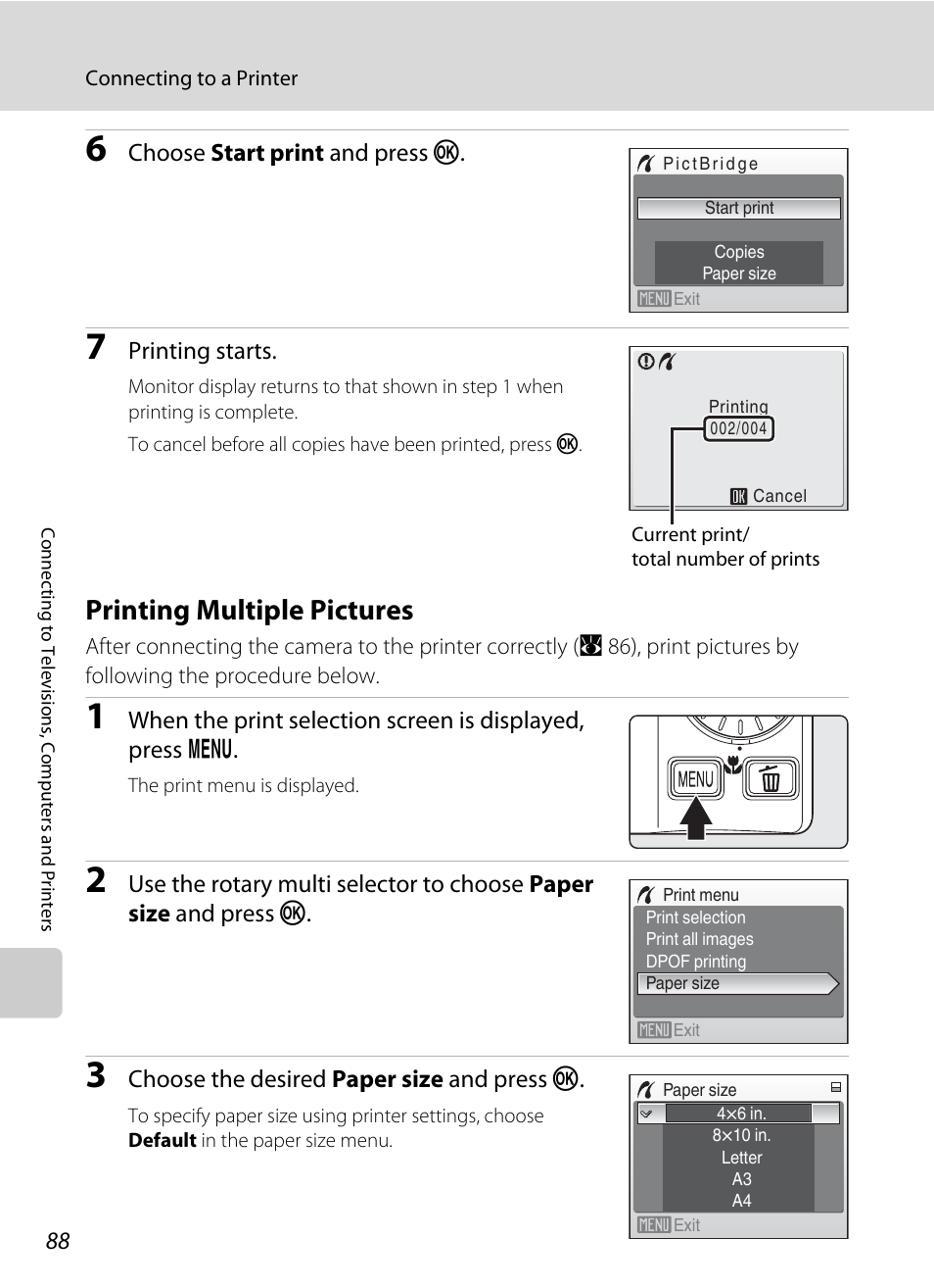 Printing multiple pictures, A 88), Choose start print and press k | Printing starts, Choose the desired paper size and press k | Nikon S710 User Manual | Page 100 / 172