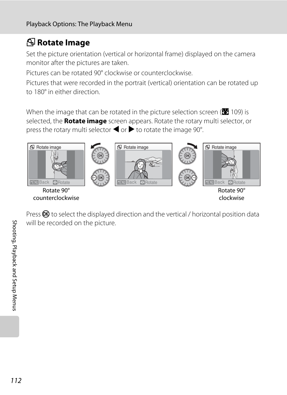 Rotate image, F rotate image, A 112) | A 112) to change the, A 112, Frotate image | Nikon S710 User Manual | Page 124 / 172