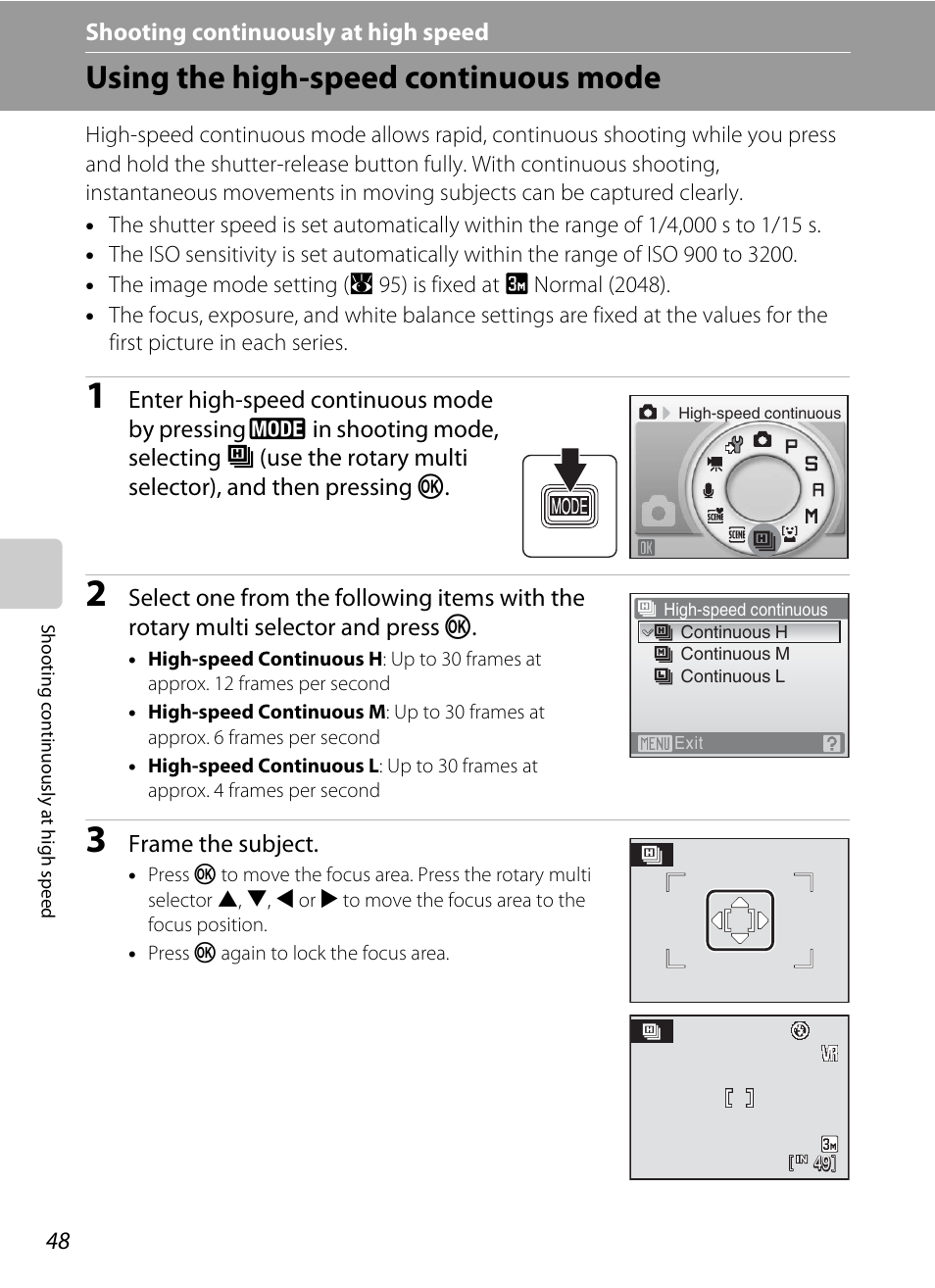 Shooting continuously at high speed, Using the high-speed continuous mode, K shooting continuously at high speed | A 48) | Nikon S710 User Manual | Page 60 / 172