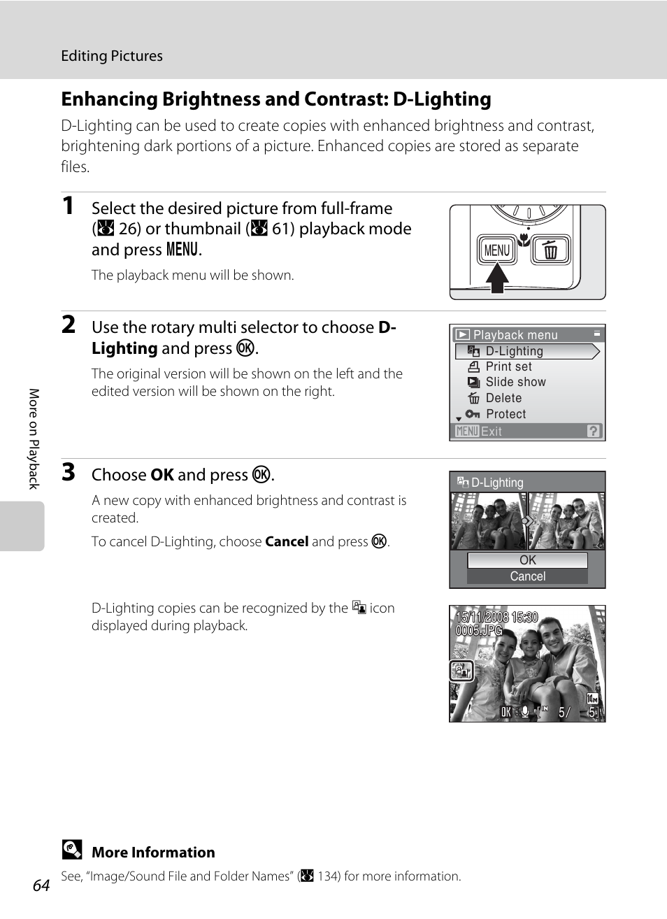 Enhancing brightness and contrast: d-lighting, Lighting (a 64) | Nikon S710 User Manual | Page 76 / 172