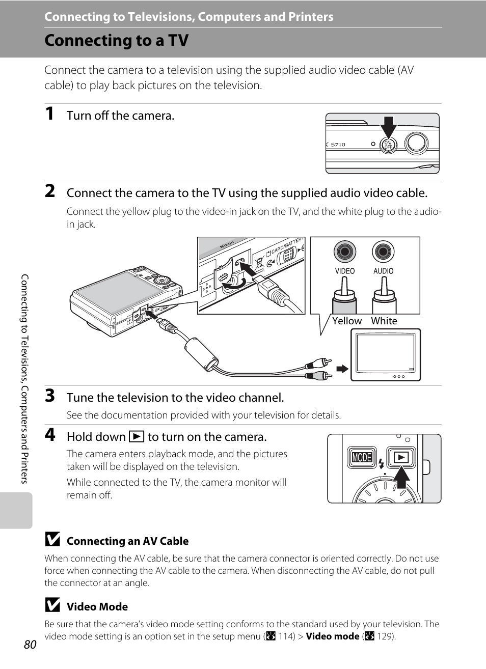 Connecting to televisions, computers and printers, Connecting to a tv | Nikon S710 User Manual | Page 92 / 172