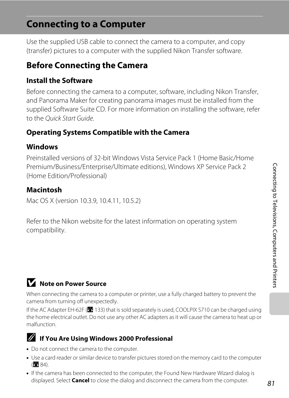 Connecting to a computer, Before connecting the camera, A 81) and us | Install the software, Macintosh | Nikon S710 User Manual | Page 93 / 172