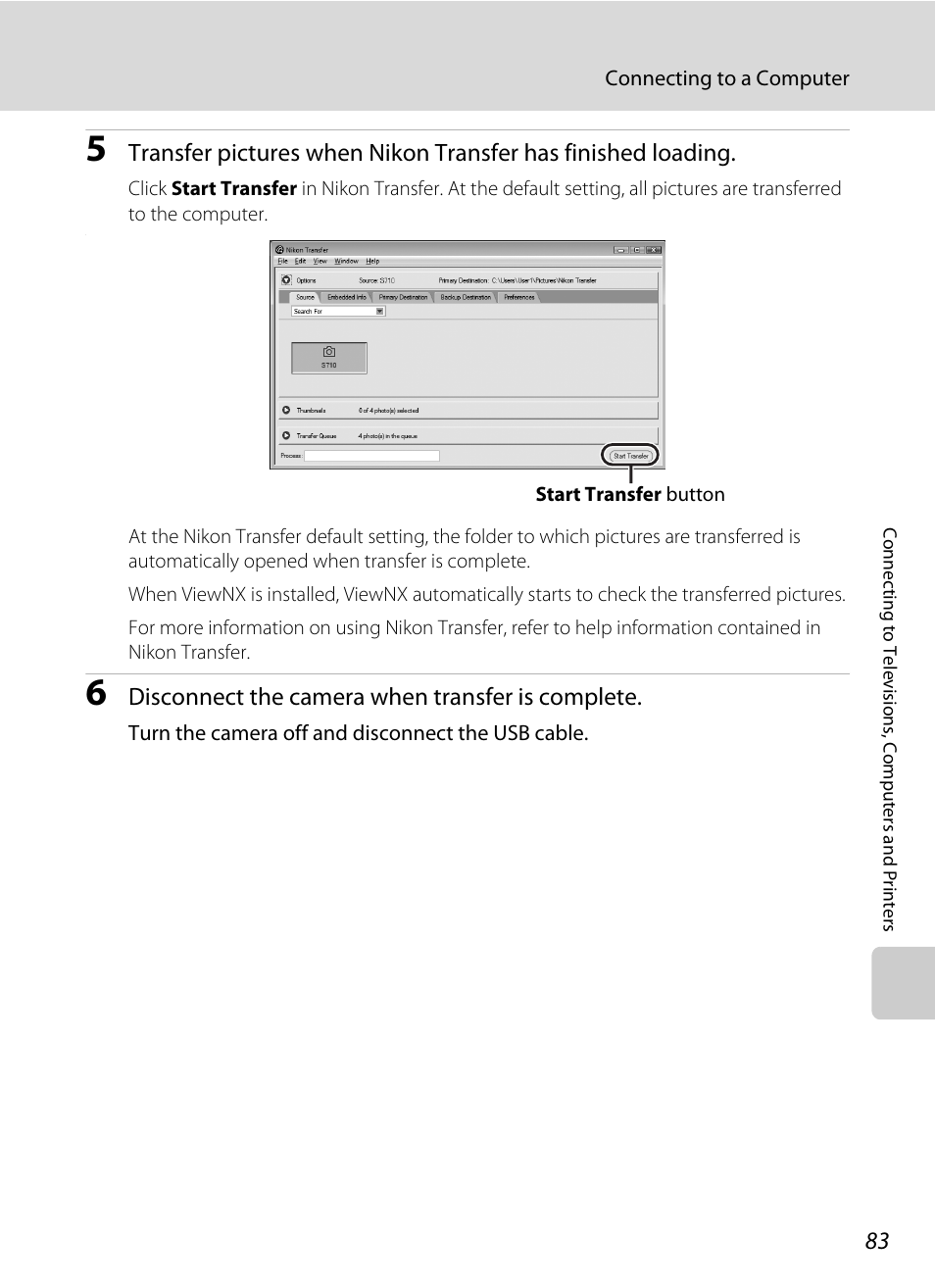 Disconnect the camera when transfer is complete | Nikon S710 User Manual | Page 95 / 172