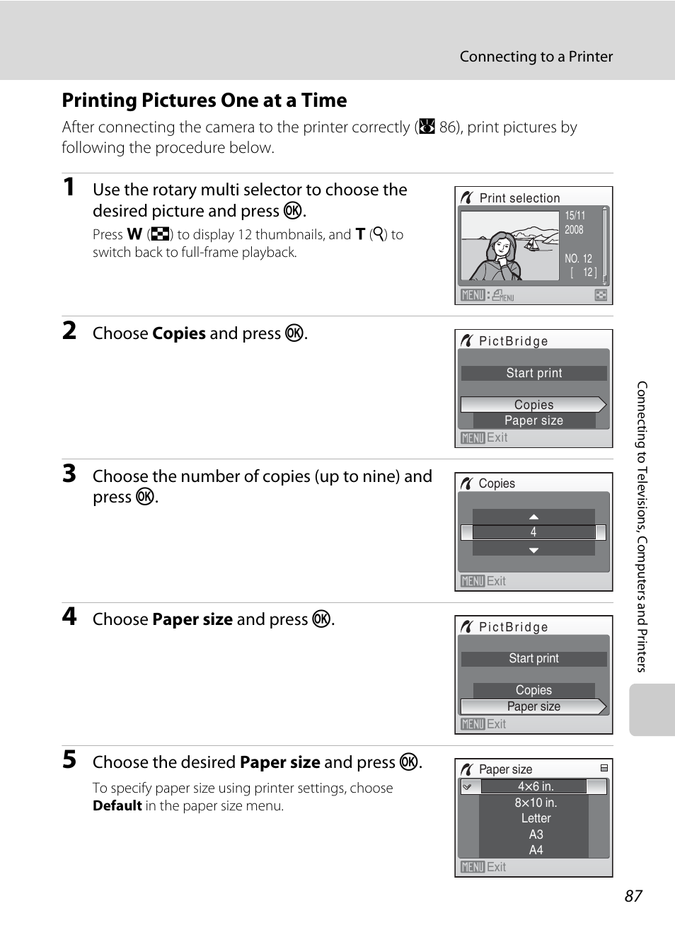 Printing pictures one at a time, A 87), Choose copies and press k | Choose paper size and press k, Choose the desired paper size and press k | Nikon S710 User Manual | Page 99 / 172
