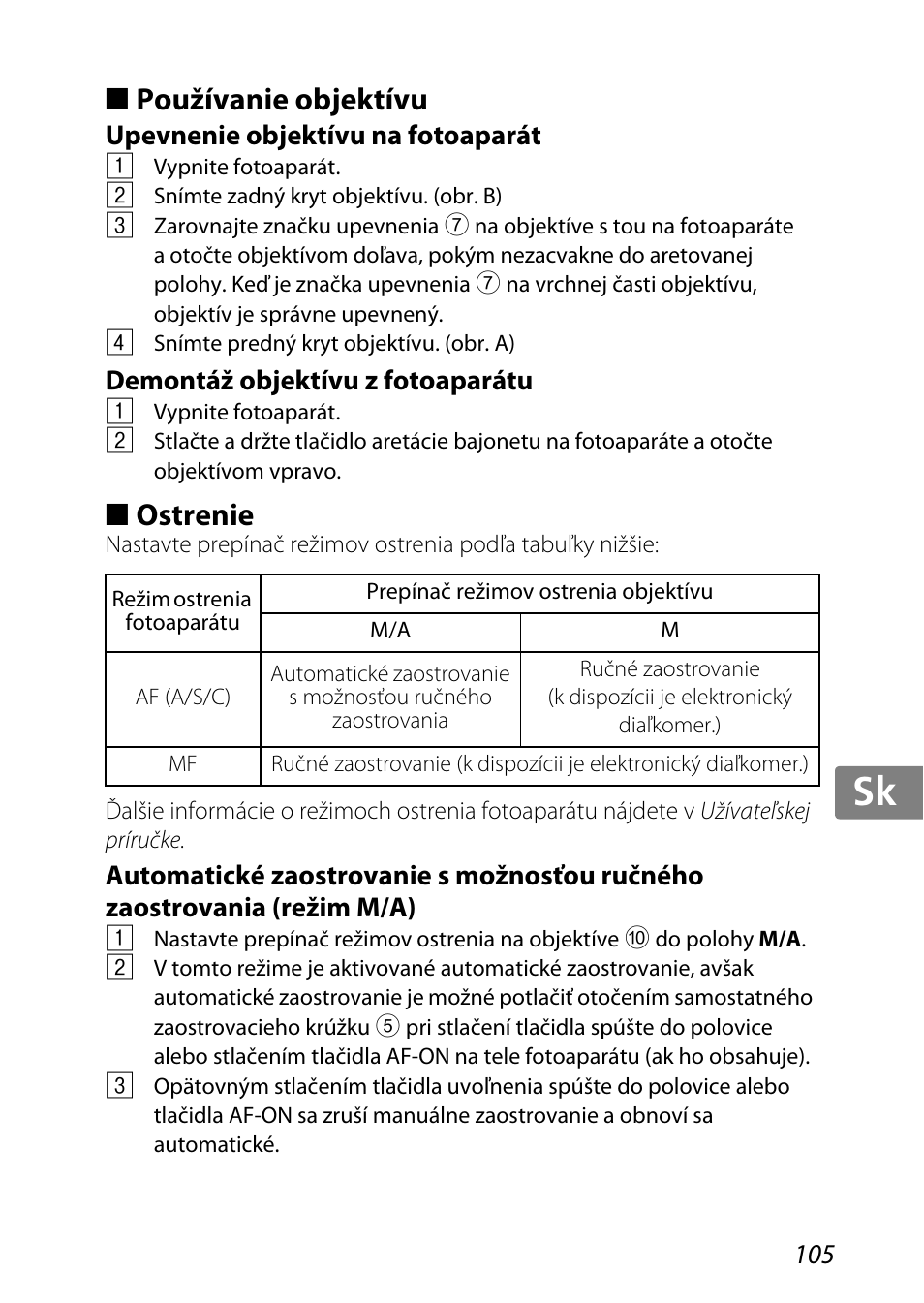 Používanie objektívu, Upevnenie objektívu na fotoaparát, Demontáž objektívu z fotoaparátu | Ostrenie, Jp kr de it cz sk ck ch nl ru sv es en fr | Nikon AF-S DX Micro-NIKKOR 85mm f-3.5G ED VR User Manual | Page 105 / 152