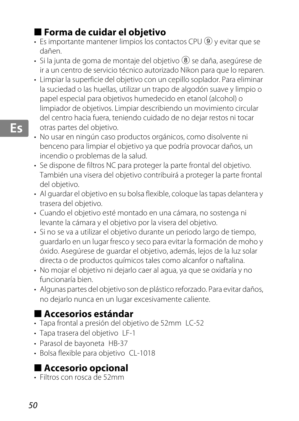 Forma de cuidar el objetivo, Accesorios estándar, Accesorio opcional | Jp kr de it cz sk ck ch nl ru sv es en fr | Nikon AF-S DX Micro-NIKKOR 85mm f-3.5G ED VR User Manual | Page 50 / 152