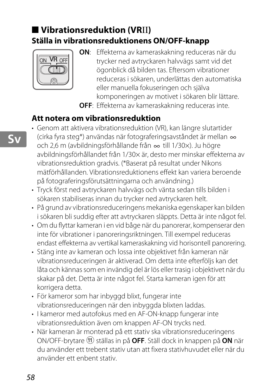 Vibrationsreduktion (vrii), Ställa in vibrationsreduktionens on/off-knapp, Att notera om vibrationsreduktion | Jp kr de it cz sk ck ch nl ru sv es en fr | Nikon AF-S DX Micro-NIKKOR 85mm f-3.5G ED VR User Manual | Page 58 / 152