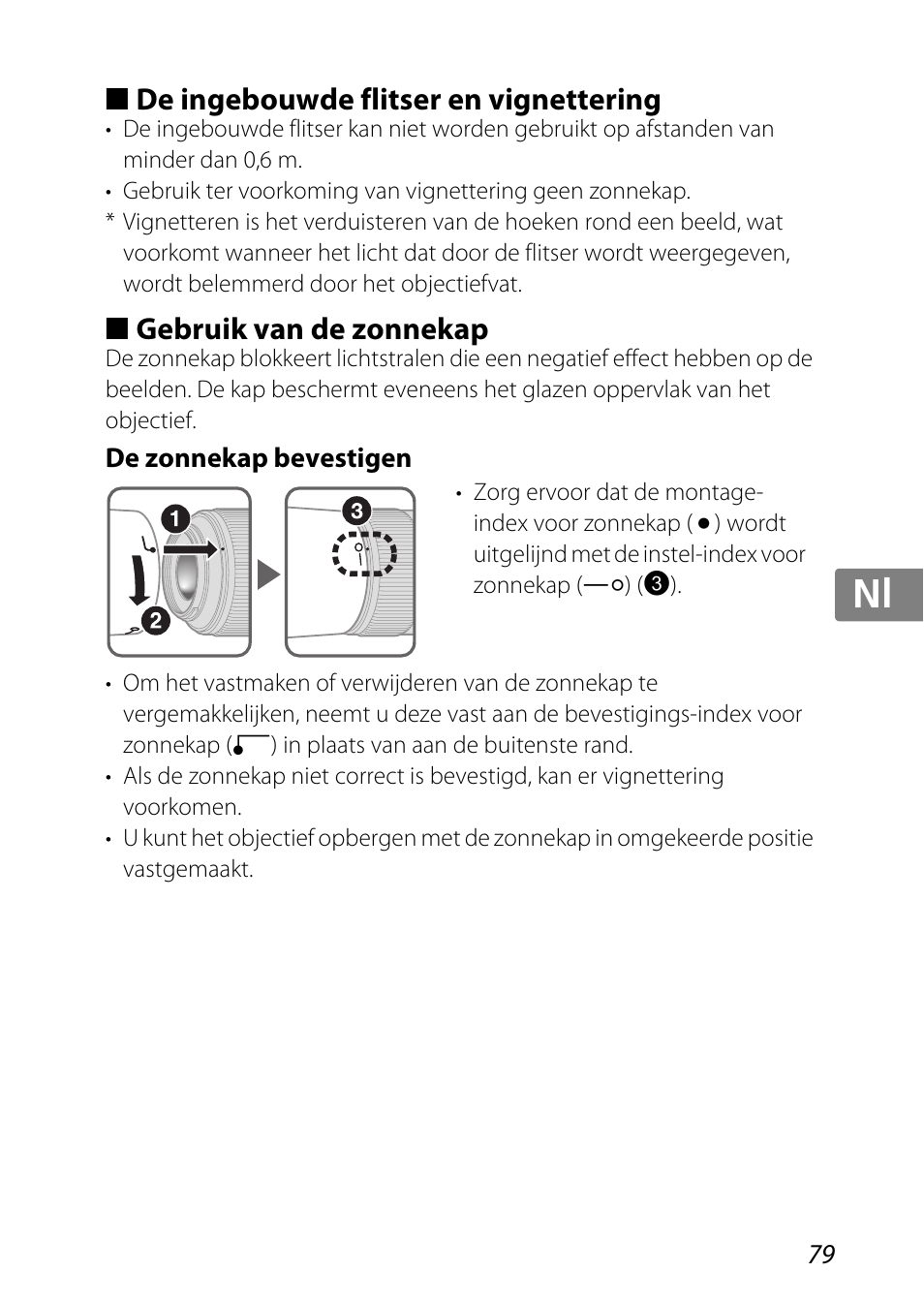 De ingebouwde flitser en vignettering, Gebruik van de zonnekap, De zonnekap bevestigen | Jp kr de it cz sk ck ch nl ru sv es en fr | Nikon AF-S DX Micro-NIKKOR 85mm f-3.5G ED VR User Manual | Page 79 / 152