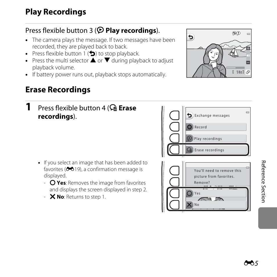 Play recordings, Erase recordings, Press flexible button 3 (k play recordings ) | Press flexible button 4 (l erase recordings ) | Nikon S31 User Manual | Page 115 / 208