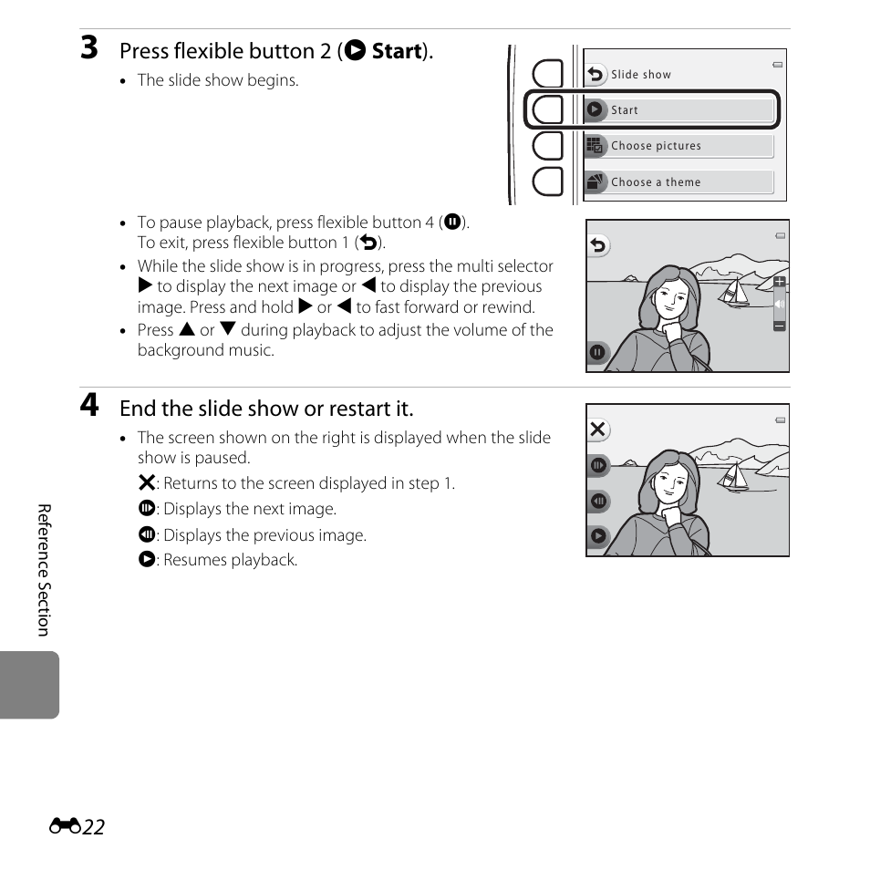Press flexible button 2 (a start ), End the slide show or restart it | Nikon S31 User Manual | Page 132 / 208