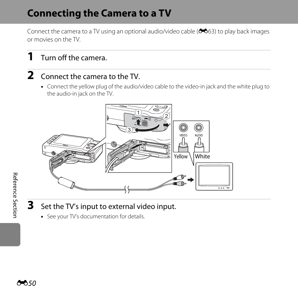 Connections, Connecting the camera to a tv, Connecting the camera to a tv............ e50 | Nikon S31 User Manual | Page 160 / 208