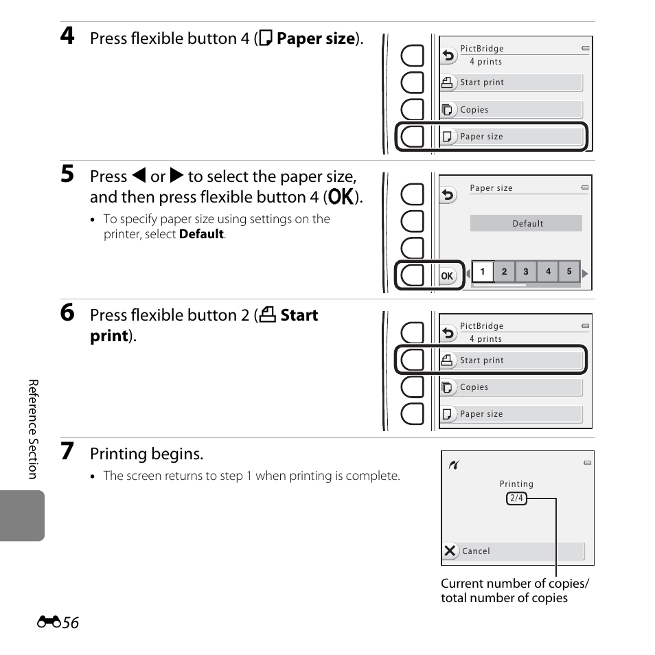 Press flexible button 4 (c paper size ), Press flexible button 2 (a start print ), Printing begins | Nikon S31 User Manual | Page 166 / 208