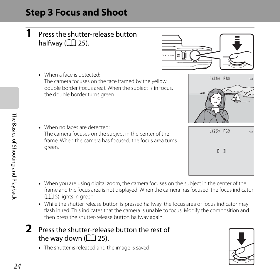 Step 3 focus and shoot, Press the shutter-release button halfway ( a 25) | Nikon S31 User Manual | Page 50 / 208