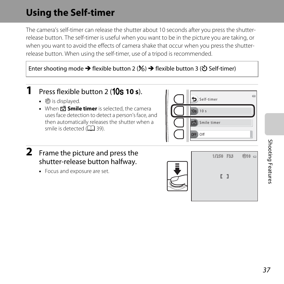 Using the self-timer, Press flexible button 2 (j 10 s ) | Nikon S31 User Manual | Page 63 / 208