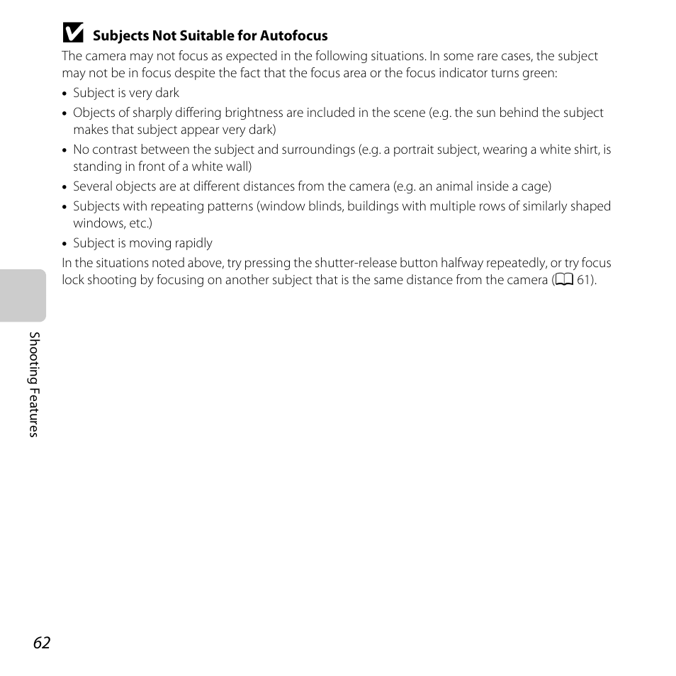 Subjects not suitable for autofocus, A 62), Subjects not suitable for autofocus” (a 62), the | Nikon S31 User Manual | Page 88 / 208