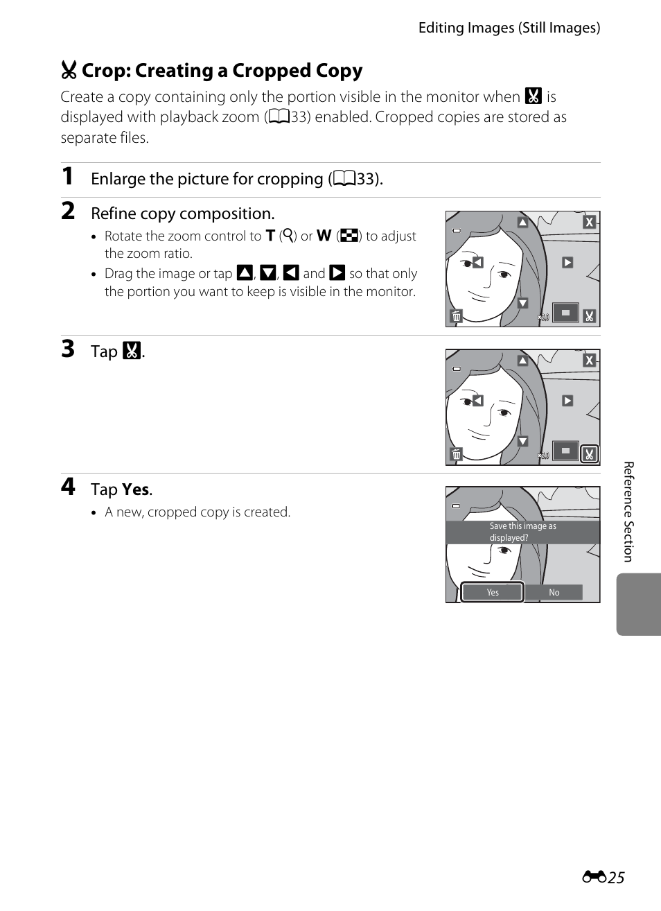 Crop: creating a cropped copy, O crop: creating a cropped copy, E25) | Nikon S4300 User Manual | Page 133 / 224