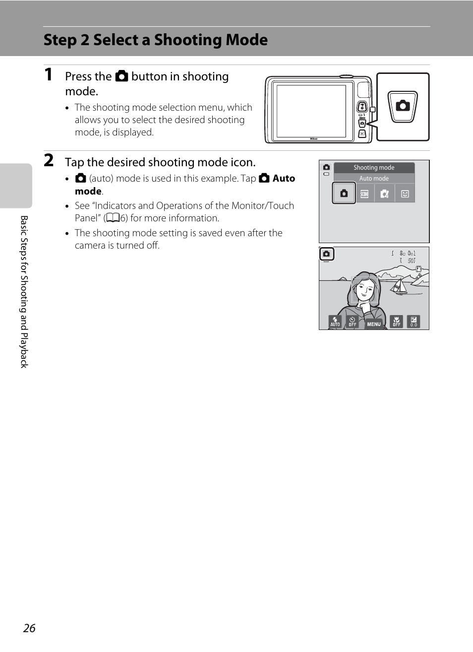 Step 2 select a shooting mode, Press the a button in shooting mode, Tap the desired shooting mode icon | Nikon S4300 User Manual | Page 44 / 224
