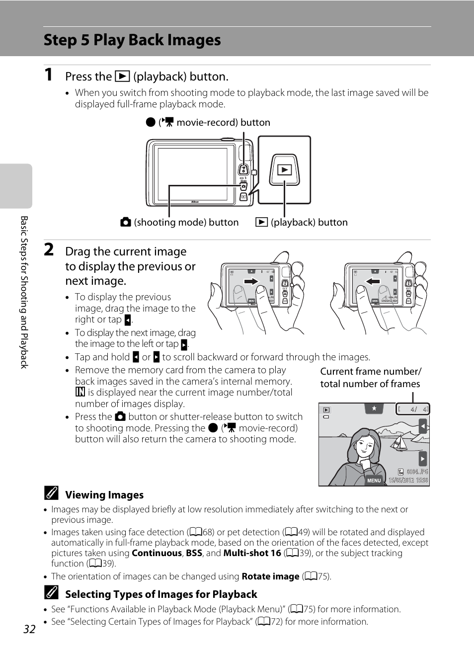 Step 5 play back images, Press the c (playback) button, Viewing images | Selecting types of images for playback, Current frame number/ total number of frames | Nikon S4300 User Manual | Page 50 / 224