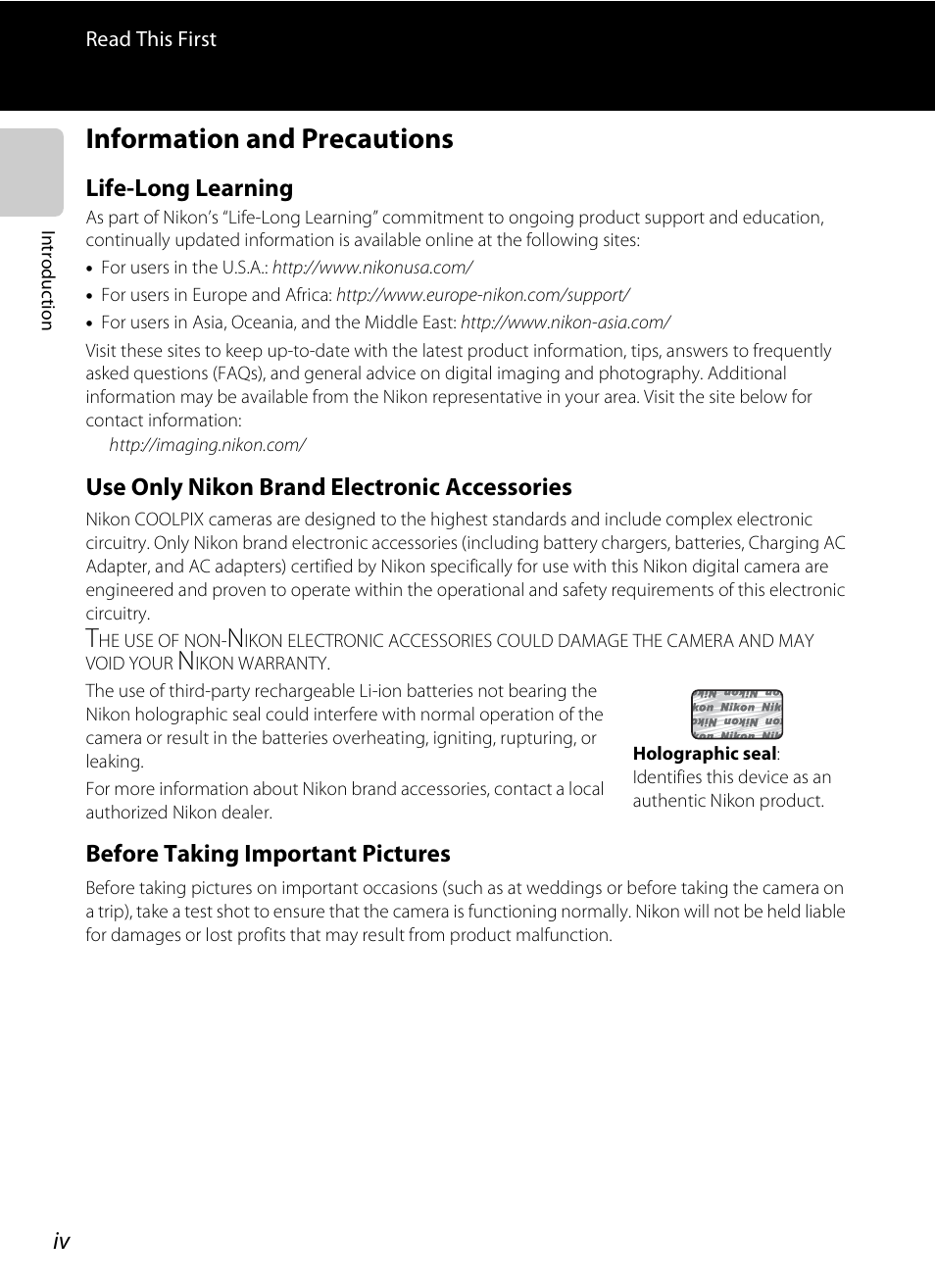 Information and precautions, Life-long learning, Use only nikon brand electronic accessories | Before taking important pictures | Nikon S4300 User Manual | Page 6 / 224