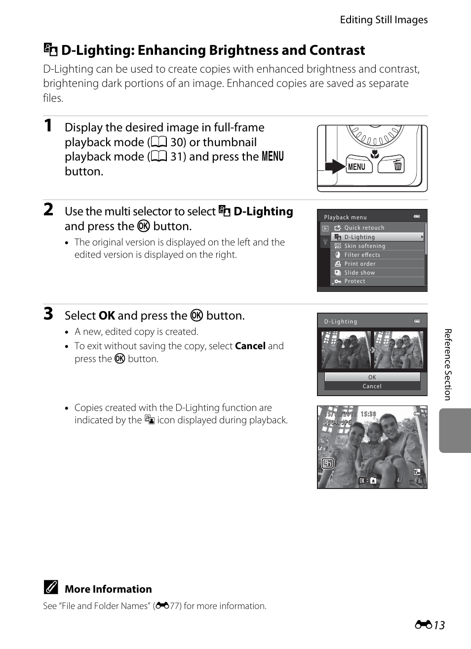 D-lighting: enhancing brightness and contrast, I d-lighting: enhancing brightness and contrast, Lighting (e13) | Select ok and press the k button | Nikon S6200 User Manual | Page 119 / 212