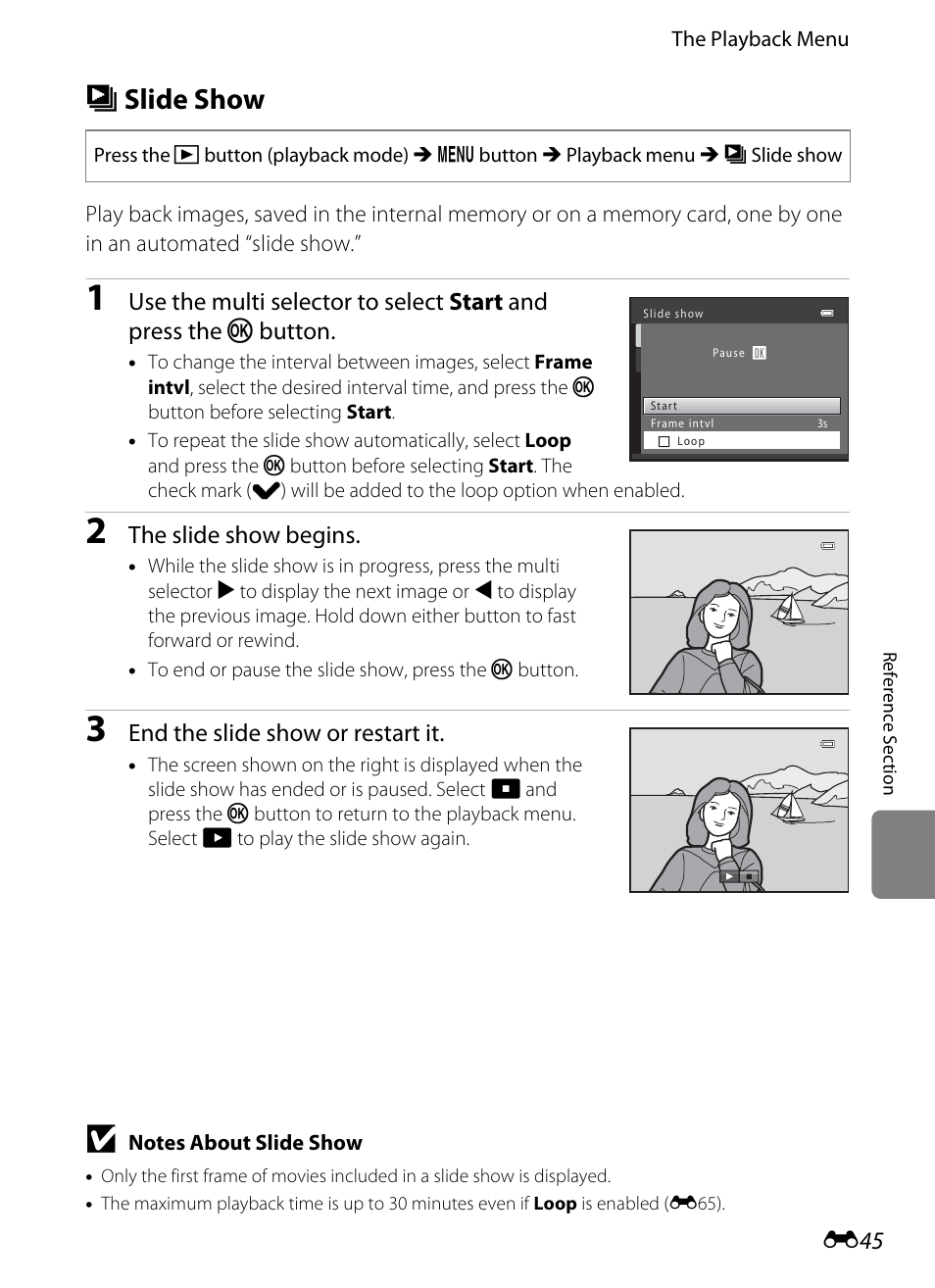 Slide show, B slide show, The slide show begins | End the slide show or restart it | Nikon S6200 User Manual | Page 151 / 212