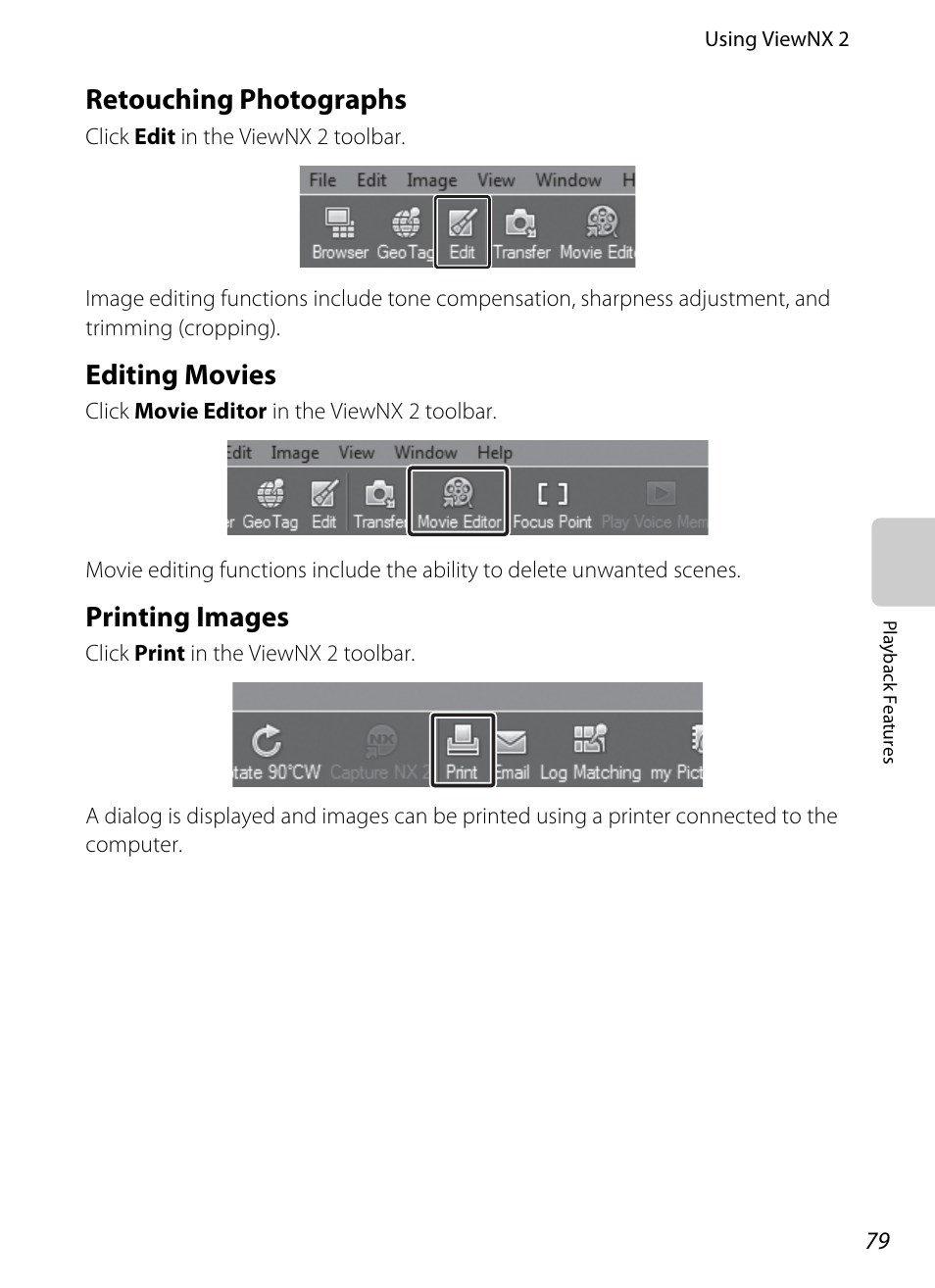 Retouching photographs, Editing movies, Printing images | Nikon S6200 User Manual | Page 95 / 212