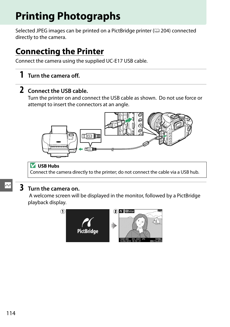 Printing photographs, Connecting the printer | Nikon D3200 User Manual | Page 130 / 228