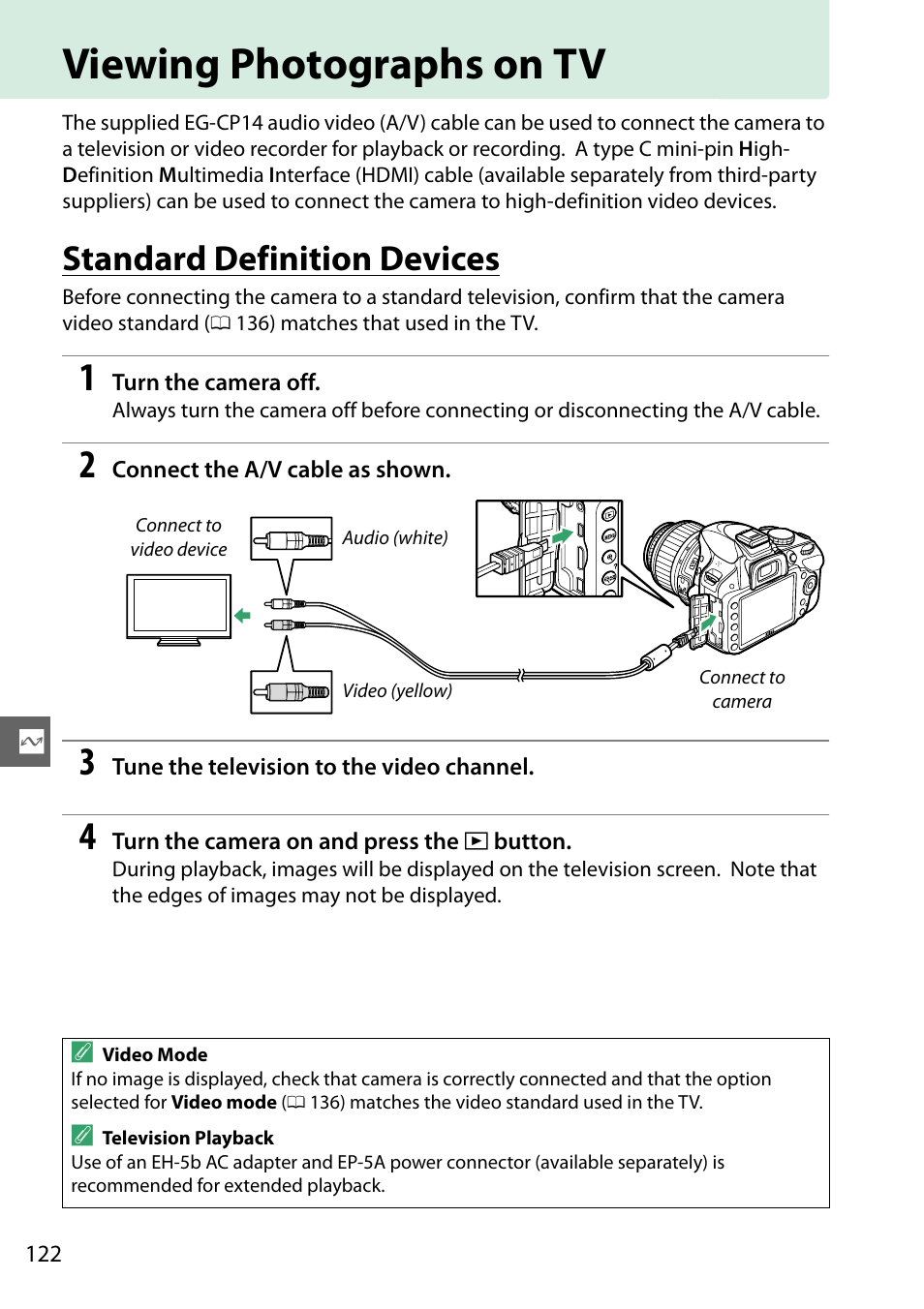 Viewing photographs on tv, Standard definition devices | Nikon D3200 User Manual | Page 138 / 228