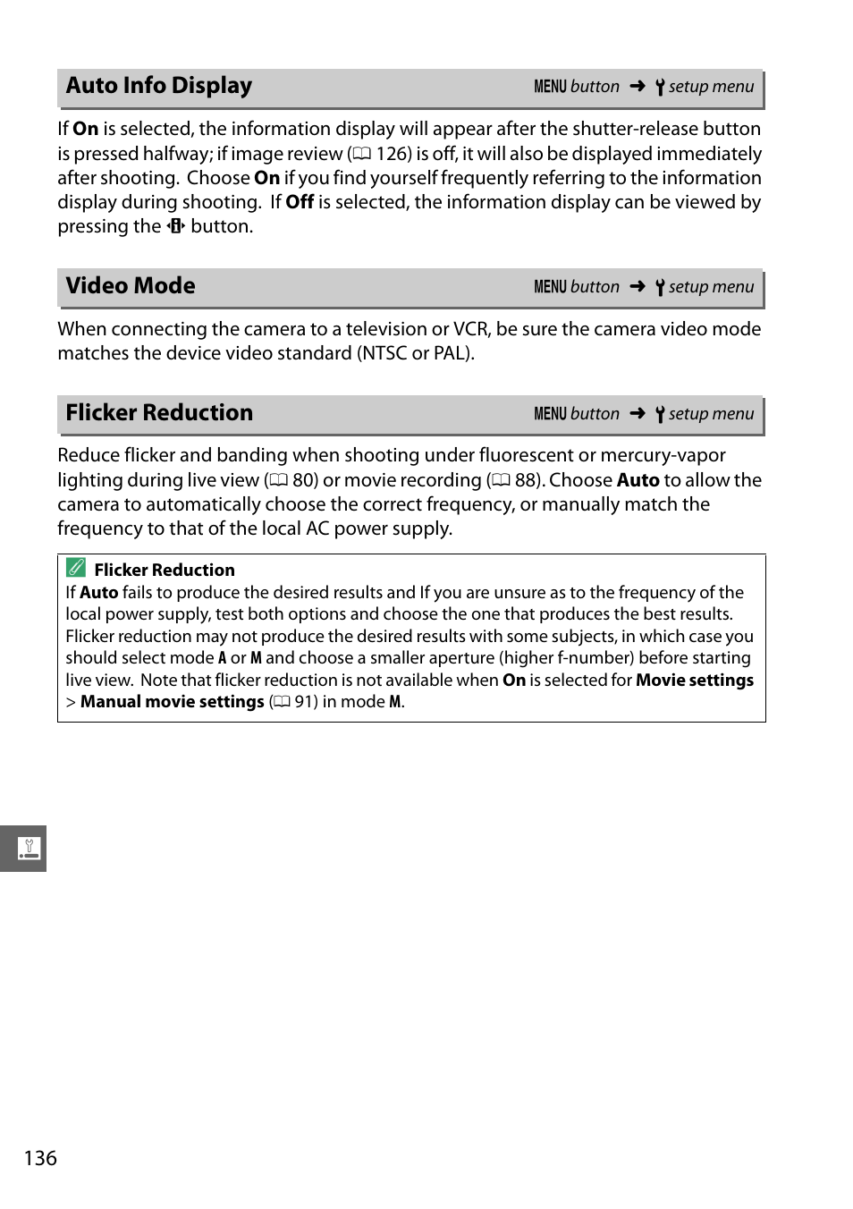 Auto info display, Video mode, Flicker reduction | Auto info display video mode flicker reduction, 0 136), although | Nikon D3200 User Manual | Page 152 / 228