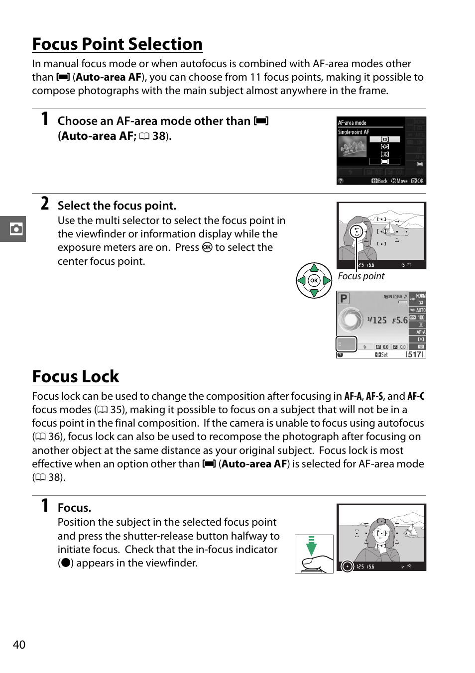 Focus point selection, Focus lock, Focus point selection focus lock | 0 40), and then frame a | Nikon D3200 User Manual | Page 56 / 228