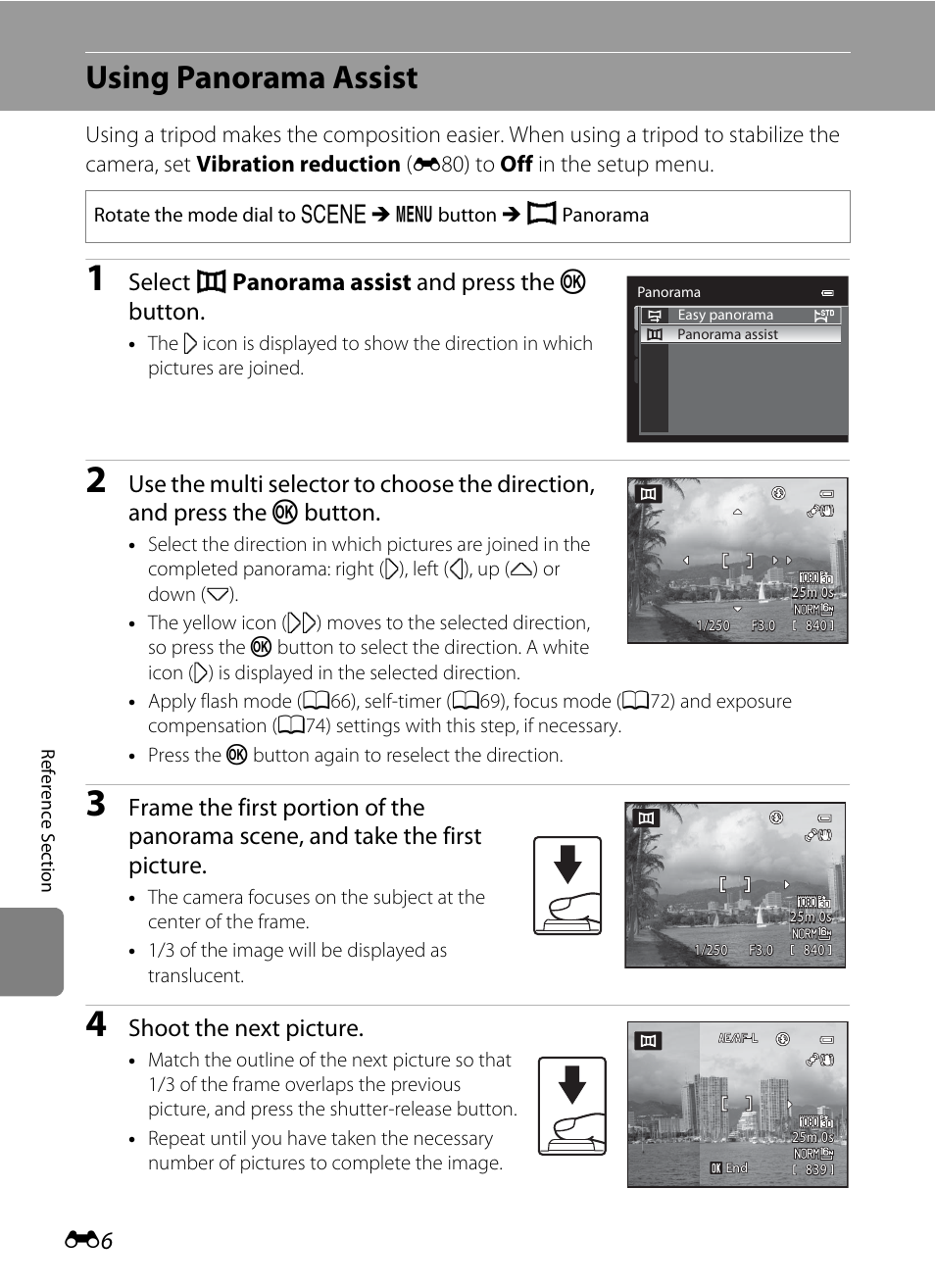 Using panorama assist, Select u panorama assist and press the k button, Shoot the next picture | Nikon P510 User Manual | Page 136 / 260