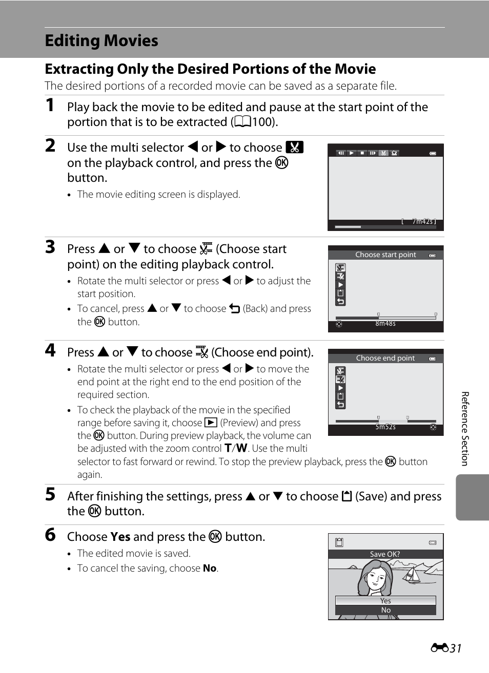 Editing movies, Extracting only the desired portions of the movie, E31) | Nikon P510 User Manual | Page 161 / 260