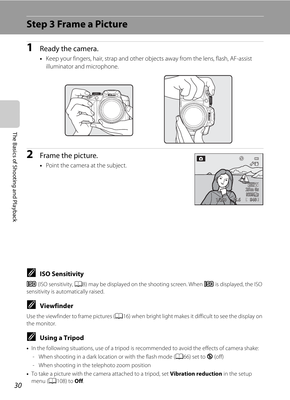 Step 3 frame a picture, Ready the camera, Frame the picture | Nikon P510 User Manual | Page 48 / 260