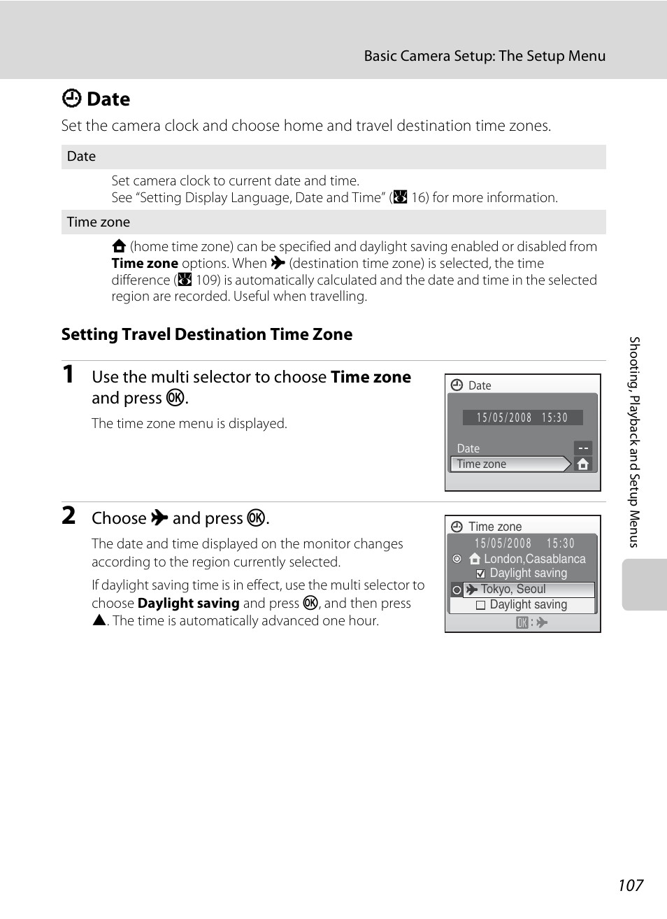 Date, D date, A 107) | A 107, Setting travel destination time zone, Choose x and press k | Nikon S520 User Manual | Page 119 / 154