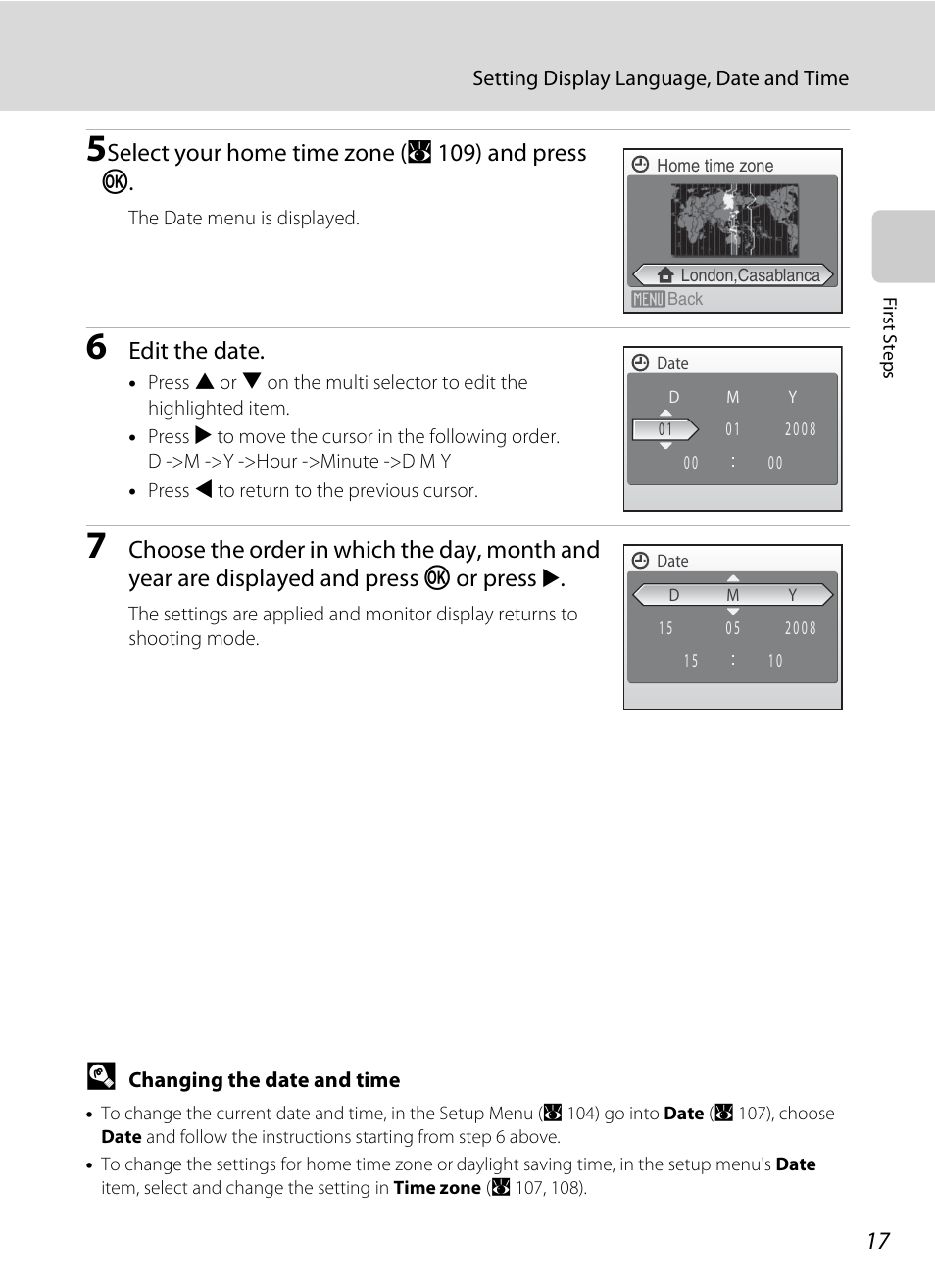 Select your home time zone ( a 109) and press k, Edit the date | Nikon S520 User Manual | Page 29 / 154