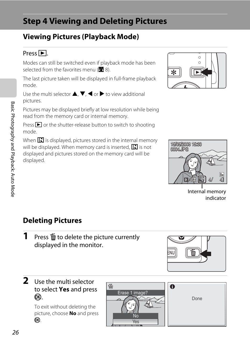 Step 4 viewing and deleting pictures, Viewing pictures (playback mode), Deleting pictures | Viewing pictures (playback mode) deleting pictures, A 26), A 26 | Nikon S520 User Manual | Page 38 / 154