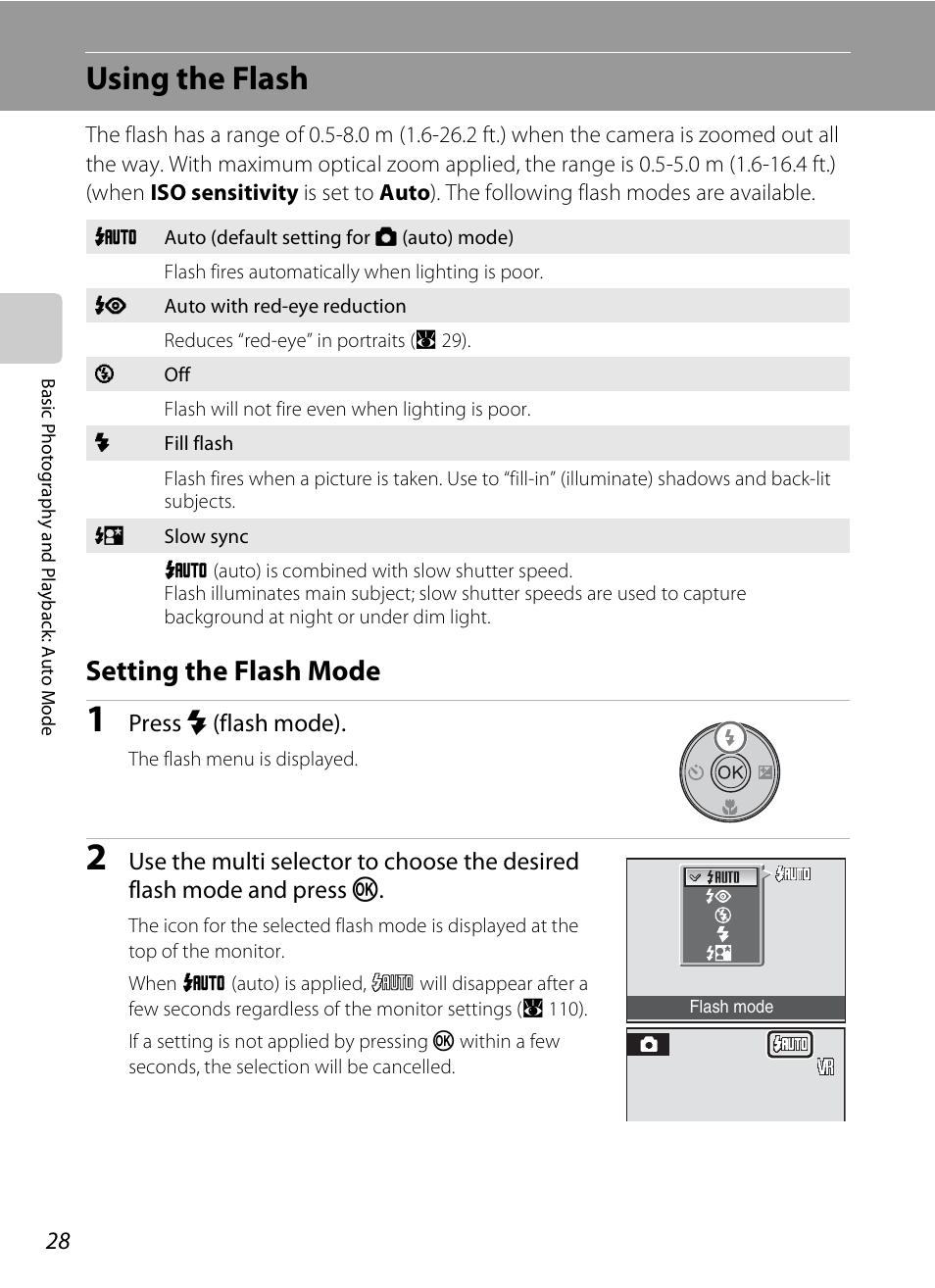 Using the flash, Setting the flash mode, A 28) men | A 28, Press m (flash mode) | Nikon S520 User Manual | Page 40 / 154